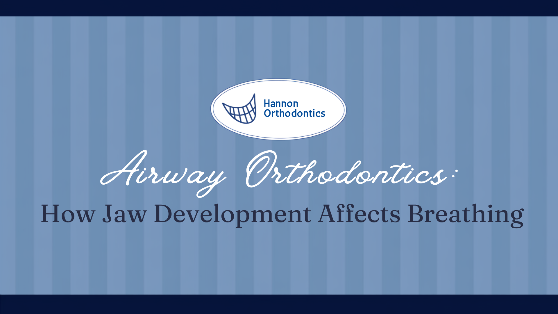 How Jaw Development Affects Breathing